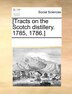 [Tracts on the Scotch Distillery. 1785 1786.] by Multiple Contributors, Paperback | Indigo Chapters