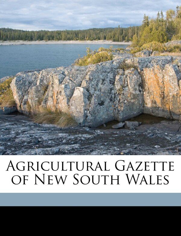 Agricultural Gazette Of New South Wales Volume 32 Pt.4 by Anonymous, Paperback | Indigo Chapters