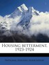 Housing Betterment 1923-1924 by National Housing Association, Paperback | Indigo Chapters