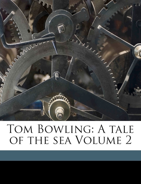 Tom Bowling by Frederick Chamier, Paperback | Indigo Chapters