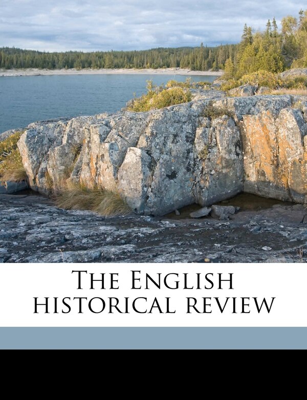 The English historical revie Volume 33 by Anonymous, Paperback | Indigo Chapters