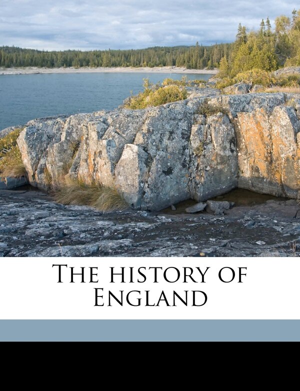 The History of England Volume 2 by James Mackintosh, Paperback | Indigo Chapters
