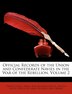 Official Records of the Union and Confederate Navies in the War of the Rebellion Volume 2 by United States Office of Naval Records a, Paperback
