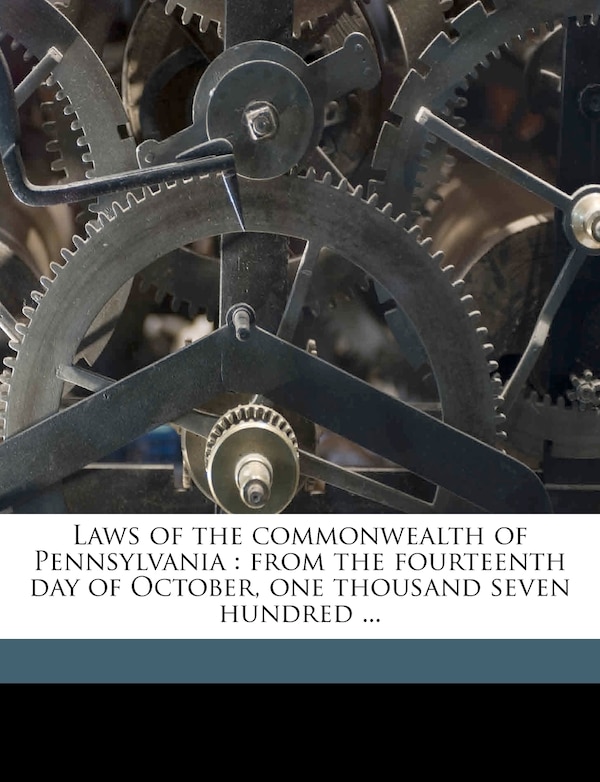 Laws Of The Commonwealth Of Pennsylvania by Pennsylvania Pennsylvania, Paperback | Indigo Chapters