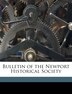 Bulletin Of The Newport Historical Society by Historical Society Newport Historical Society, Paperback | Indigo Chapters