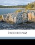 Proceedings Volume 1 by And Acclimatisation Society O Zoological and Acclimatisation Society O, Paperback | Indigo Chapters
