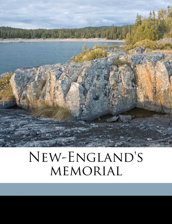 New-england's Memorial by Nathaniel Morton, Paperback | Indigo Chapters