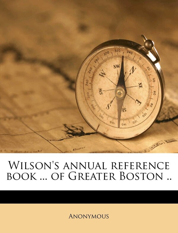 Wilson's Annual Reference Book by Anonymous, Paperback | Indigo Chapters