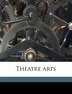 Theatre Art Volume 5 by Anonymous, Paperback | Indigo Chapters