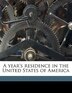 A Year's Residence in the United States of America Volume 3 by William Cobbett, Paperback | Indigo Chapters
