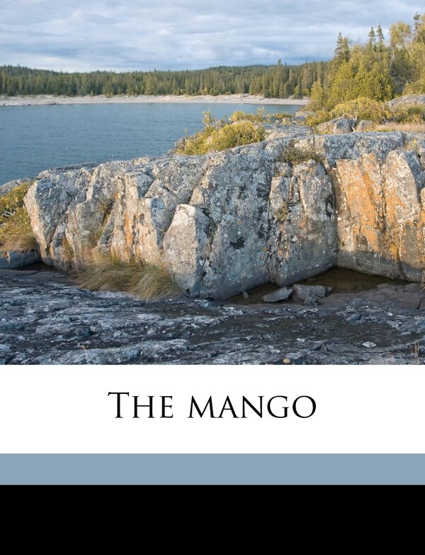 The Mango by Peter Johnson Wester, Paperback | Indigo Chapters
