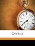 Goethe by Richard Moritz Meyer, Paperback | Indigo Chapters