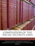 Compilation Of The Social Security Laws by United United States Congress House of Represen, Paperback | Indigo Chapters