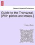 Guide To The Transvaal. [with Plates And Maps.] by Charles J. Becker Paperback | Indigo Chapters