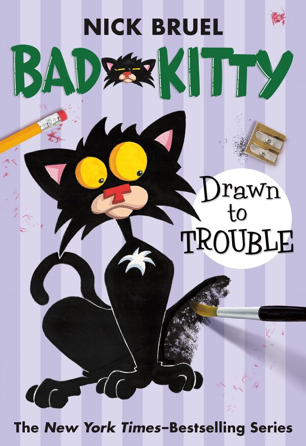 Bad Kitty Drawn to Trouble (, Paperback black-and-white edition) by Nick Bruel | Indigo Chapters