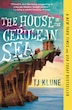 The House in the Cerulean Sea par Tj Klune, Couverture souple Couverture souple | Indigo Chapters