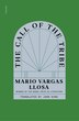 The Call of the Tribe by Mario Vargas Llosa, Paperback | Indigo Chapters