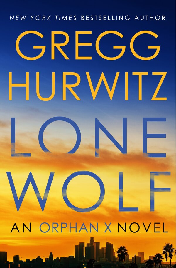 Lone Wolf by Gregg Hurwitz, Hardcover | Indigo Chapters