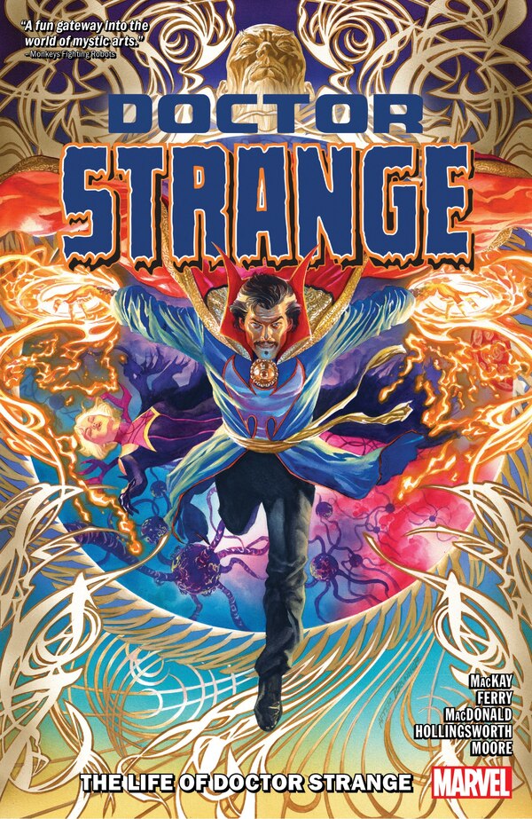 DOCTOR STRANGE BY JED MACKAY VOL. 1: THE LIFE OF DOCTOR STRANGE, Paperback | Indigo Chapters