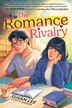 The Romance Rivalry by Susan Lee, Paperback | Indigo Chapters