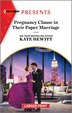 Pregnancy Clause in Their Paper Marriage by Kate Hewitt, Mass Market Paperback | Indigo Chapters