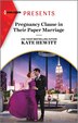 Pregnancy Clause in Their Paper Marriage by Kate Hewitt, Mass Market Paperback | Indigo Chapters