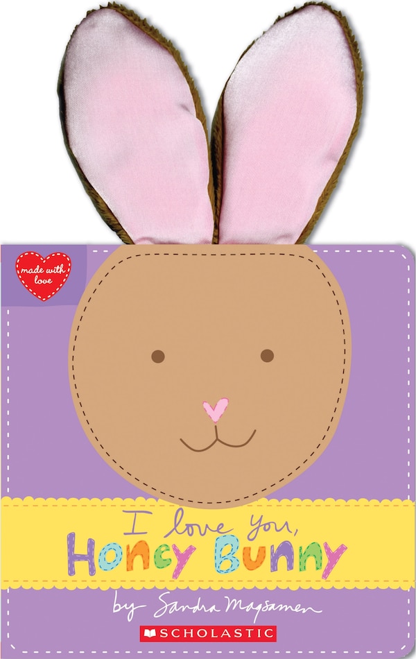 I Love You Honey Bunny (Made With Love) by Sandra Magsamen, Board Book | Indigo Chapters