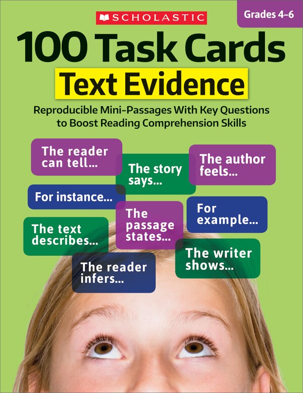 100 Task Cards: Text Evidence by Scholastic, Paperback | Indigo Chapters