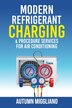 Modern Refrigerant Charging & Procedure Services For Air Conditioning by Autumn Miggliano, Paperback | Indigo Chapters