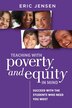 Teaching with Poverty and Equity in Mind by Eric Jensen, Paperback | Indigo Chapters