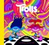 The Art of DreamWorks Trolls Band Together by Noela Hueso, Paper over Board | Indigo Chapters