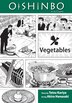 Tetsu Kariya Oishinbo: Vegetables by Tetsu Kariya, Paperback