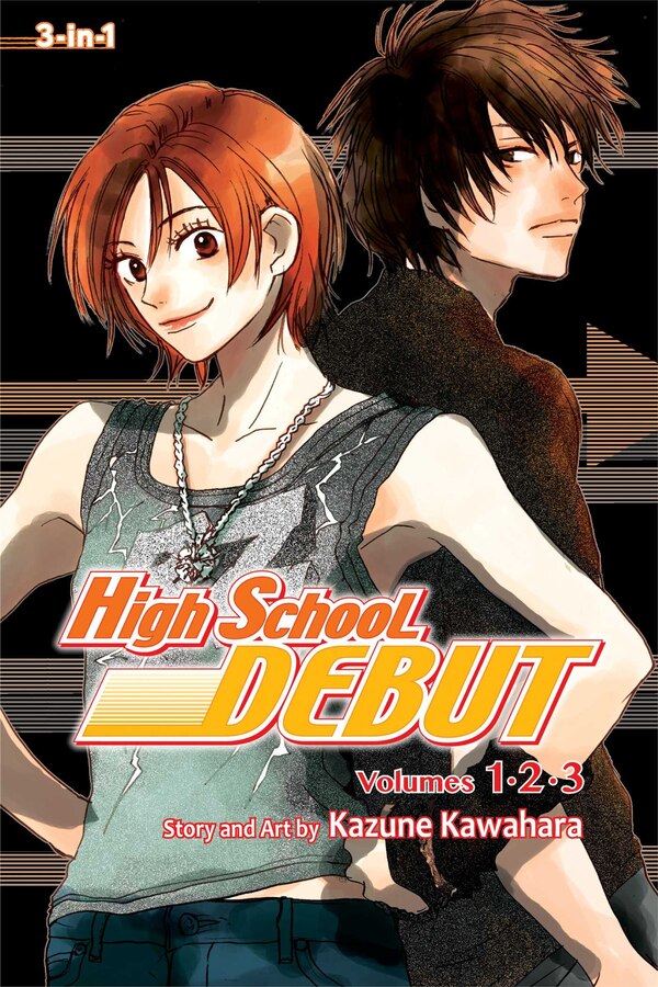 High School Debut (3-in-1 Edition) Vol. 1 by Kazune Kawahara, Paperback | Indigo Chapters