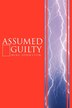 Assumed Guilty by Mike Johnston, Paperback | Indigo Chapters