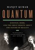 Quantum par Manjit Kumar, Livre audio (CD) Livre audio (CD) | Indigo Chapters