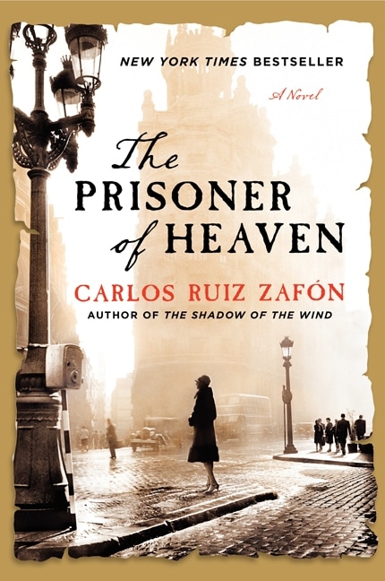 The Prisoner Of Heaven by Carlos Ruiz Zafon, Paperback | Indigo Chapters