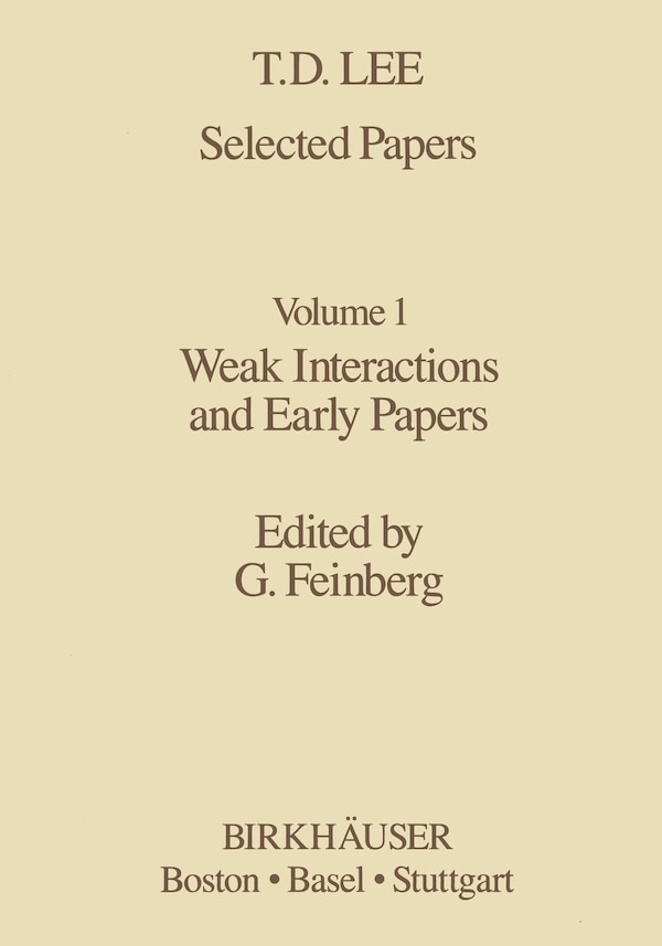 Selected Papers by T.-d. Lee, Paperback | Indigo Chapters