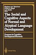 Stephen v. Tetzchner The Social and Cognitive Aspects of Normal