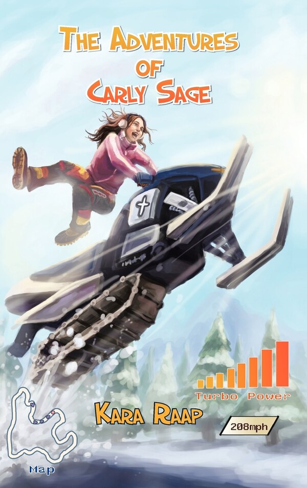 The Adventures Of Carly Sage by Kara Raap, Hardcover | Indigo Chapters
