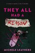 They All Had a Reason by Michele Leathers, Paperback | Indigo Chapters