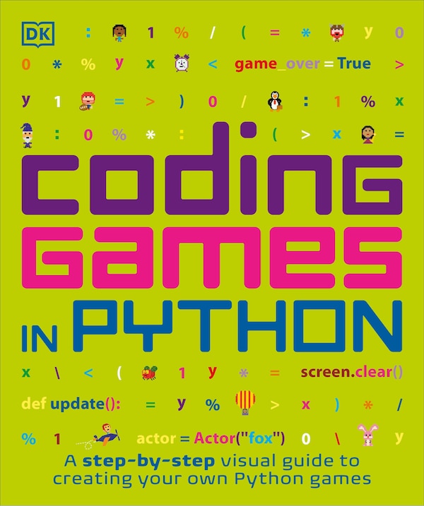 Coding Games In Python by Dk, Paperback | Indigo Chapters