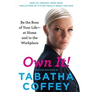 Own It by Tabatha Coffey, Audio Book (CD) | Indigo Chapters
