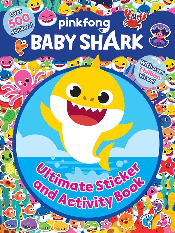 Baby Shark: Ultimate Sticker And Activity Book by Pinkfong, Paperback | Indigo Chapters