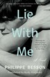 Philippe Besson Lie With Me by Philippe Besson Paperback Indigo