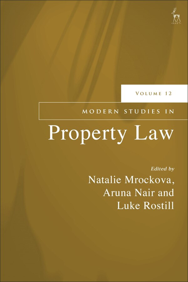 Modern Studies in Property Law Volume 12 by Natalie Mrockova, Hardcover | Indigo Chapters
