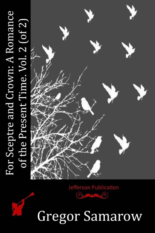 For Sceptre and Crown by Gregor Samarow, Paperback | Indigo Chapters
