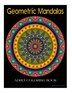 Geometric Mandala Adult Coloring Book by Daw Daw Surface Design, Paperback | Indigo Chapters