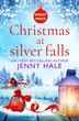 Christmas At Silver Falls by Jenny Hale, Paperback | Indigo Chapters