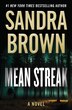 Mean Streak by Sandra Brown, Paperback | Indigo Chapters