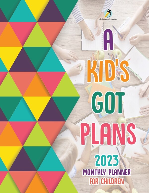 A Kid's Got Plans by Journals Journals and Notebooks, Paperback | Indigo Chapters
